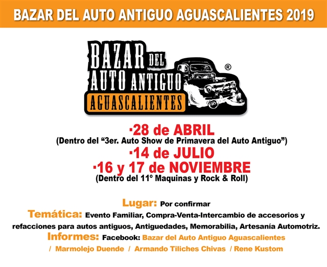 Bazar del Auto Antiguo Aguascalientes Abril 2019