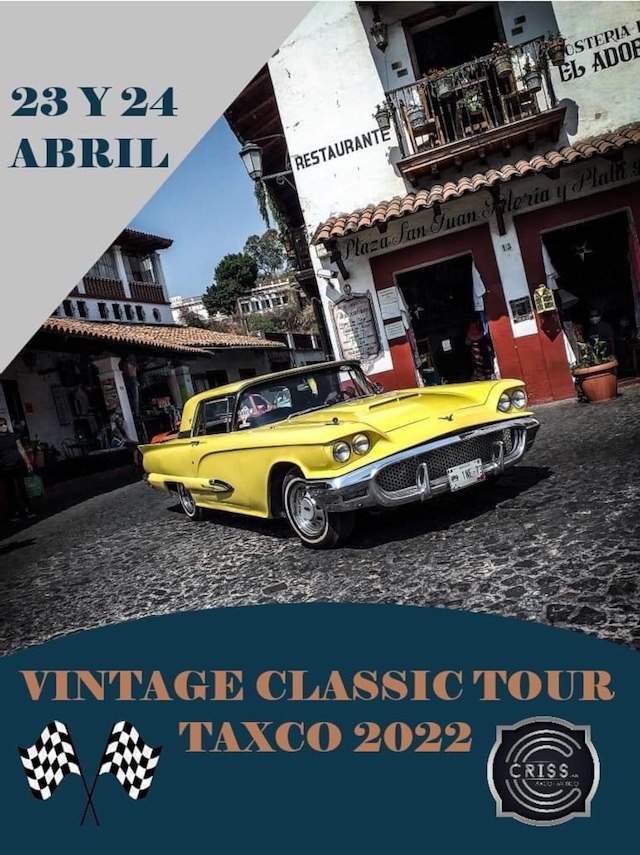 Vintage Classic Tour Taxco 2022