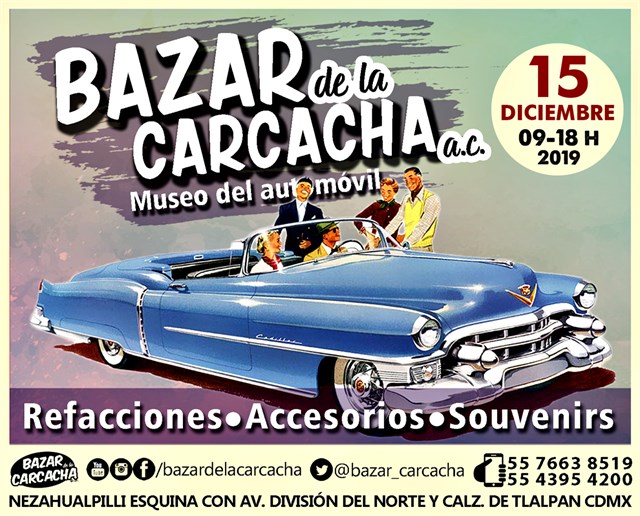 Bazar de la Carcacha - Museo del Automóvil - Diciembre 2019