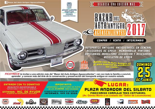 Bazar del Auto Antiguo Aguascalientes 2017