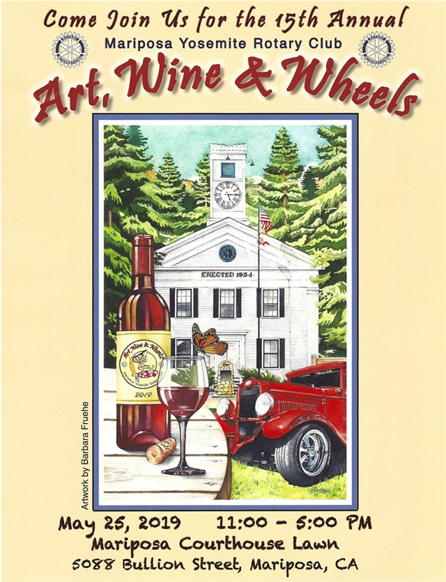 15th Annual Mariposa Yosemite Rotary Club Art, Wine & Wheels