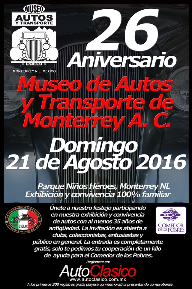 26 Aniversario del Museo de Autos y Transporte de Monterrey