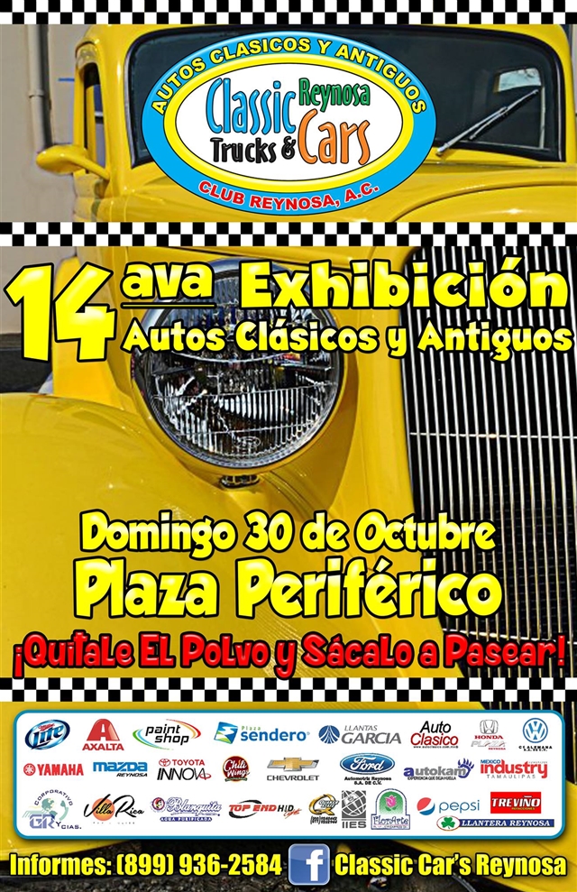 14ava Exhibición Autos Clásicos y Antiguos Reynosa