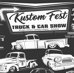 Más información de Kustom Fest Truck & Car Show Aguascalientes