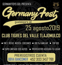 Más información de Germany Fest Guadalajara 2019