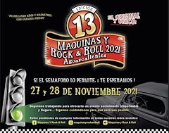 Más información de 13o Maquinas y Rock & Roll Aguascalientes 2021