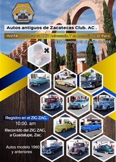 Más información de XXIV Aniversario Autos Antiguos de Zacatecas Club A.C