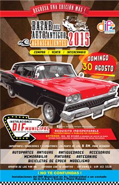 Más información de Bazar del Auto Antiguo - Aguascalientes 2015