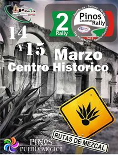 Más información de 2o Rally Zacatecas - Salinas - Pinos