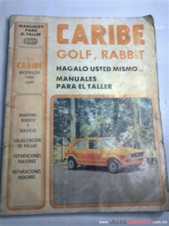 Manual De VW Caribe Golf, Rabbit Modelos 1500,1600