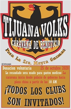 Más información de Tijuana Volks Caravana de Beneficio 2020