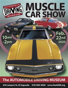 Más información de Muscle Car Show at the Automobile Driving Museum 2020