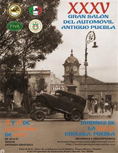 Más información de XXXV Gran Salón Del Automóvil Antiguo Puebla